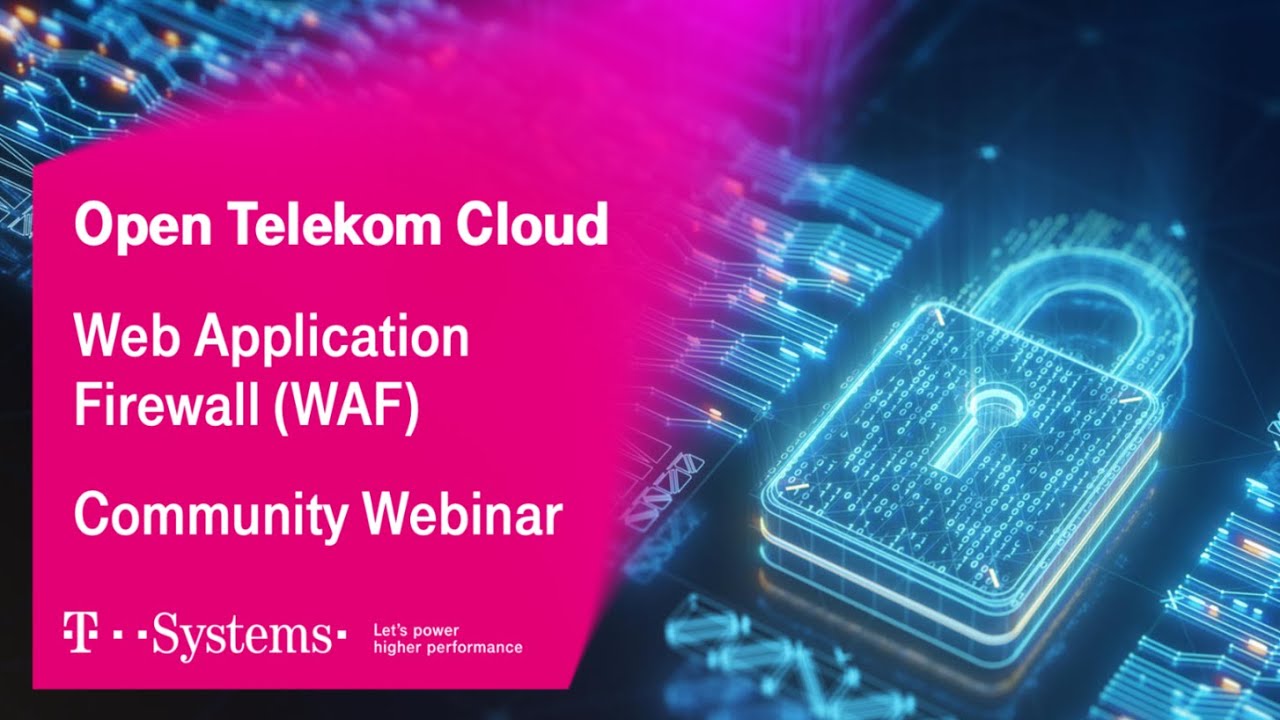 Insights into OTC Web Application Firewall (WAF) | Open Telekom Cloud | T-Systems