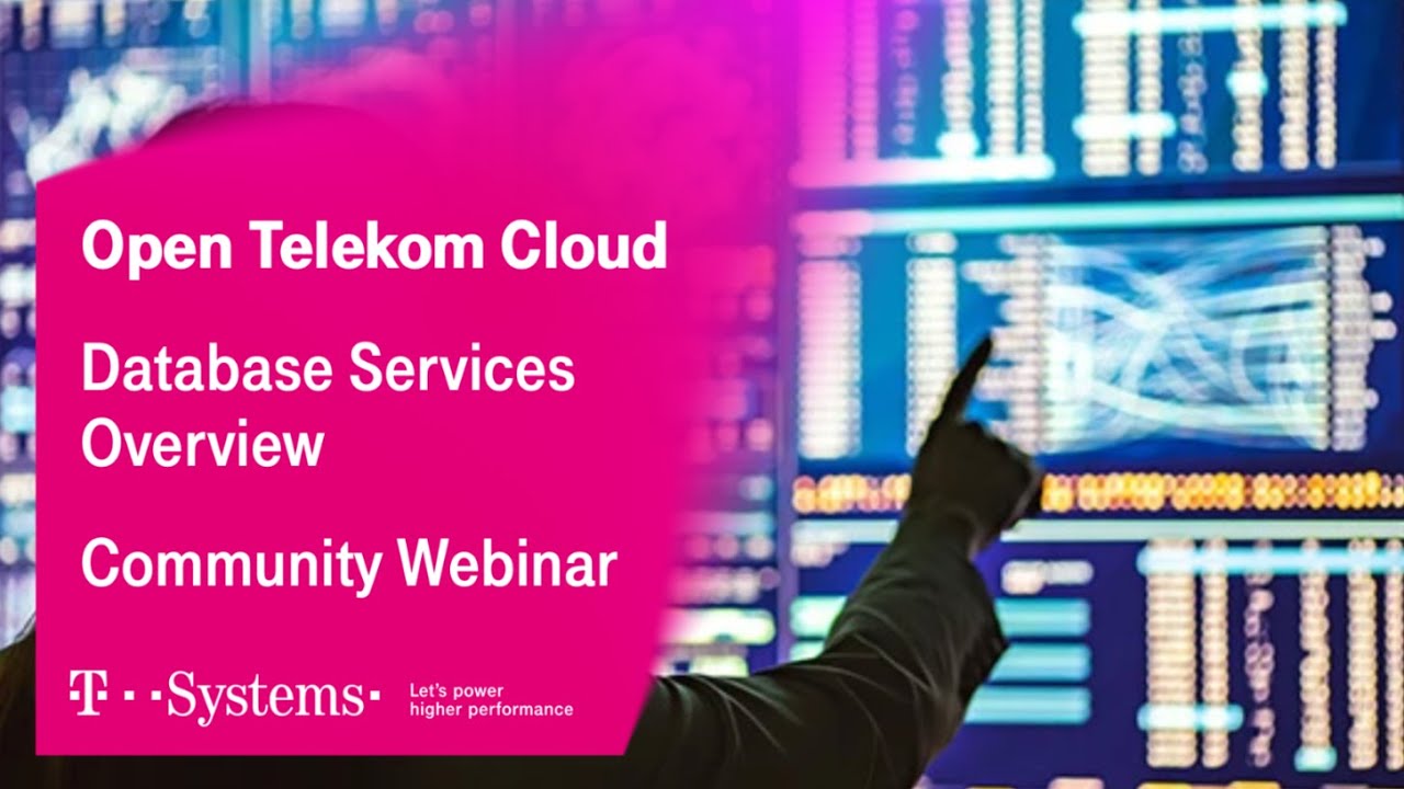 Database Services Overview with RDS Deep Dive | Open Telekom Cloud | T-Systems