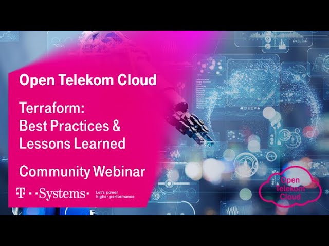 Terraform: Best Practices & Lessons Learned | Open Telekom Cloud | T-Systems